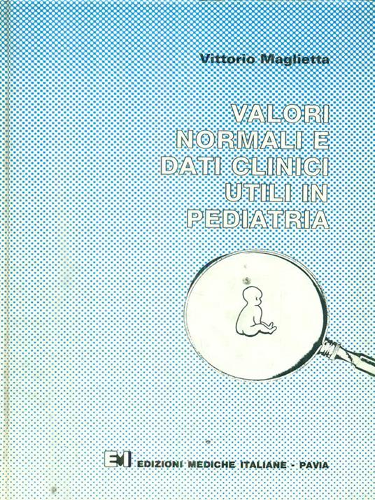 Copertina di Valori normali e dati clinici utili in pediatria