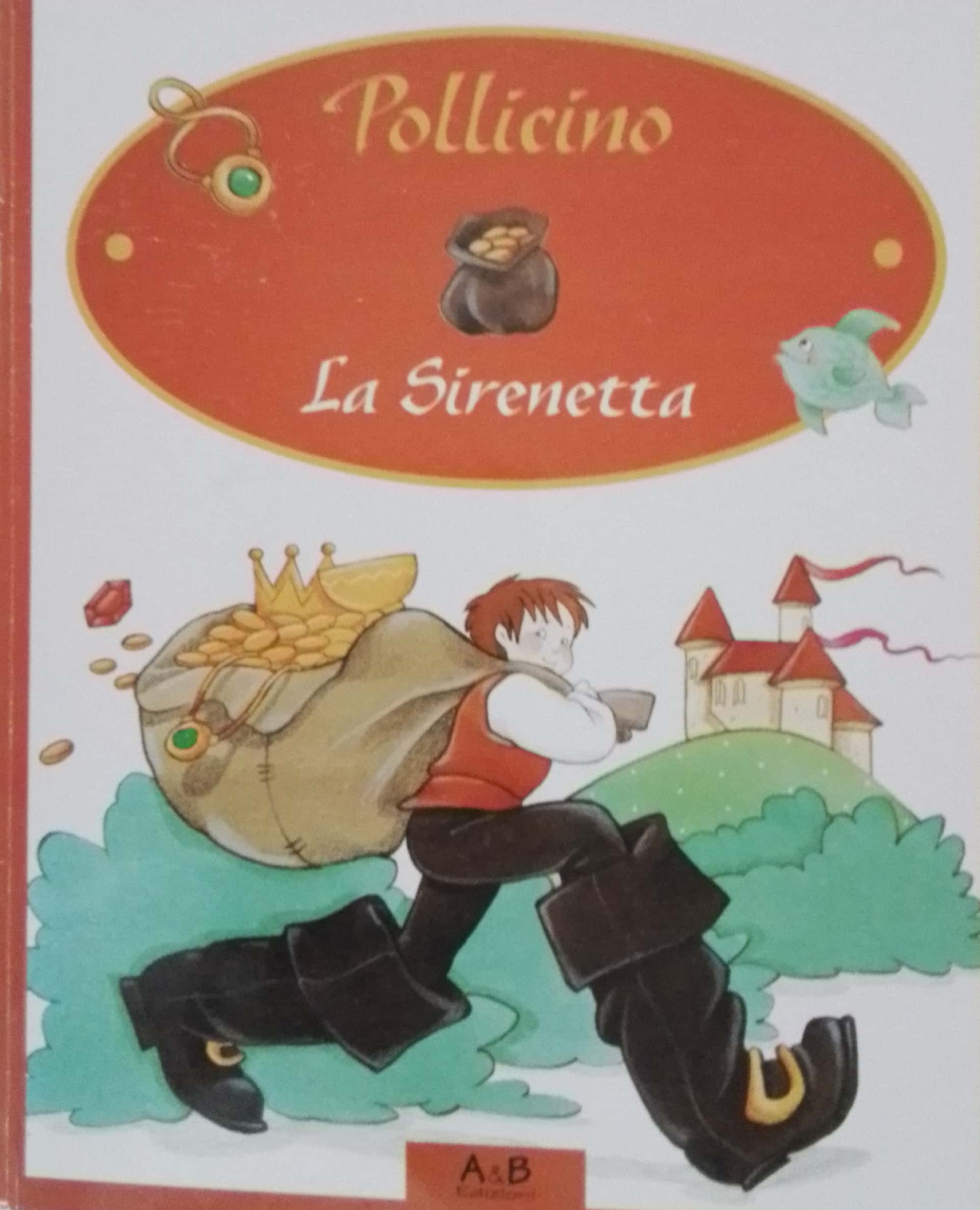 Copertina di Pollicino & La sirenetta