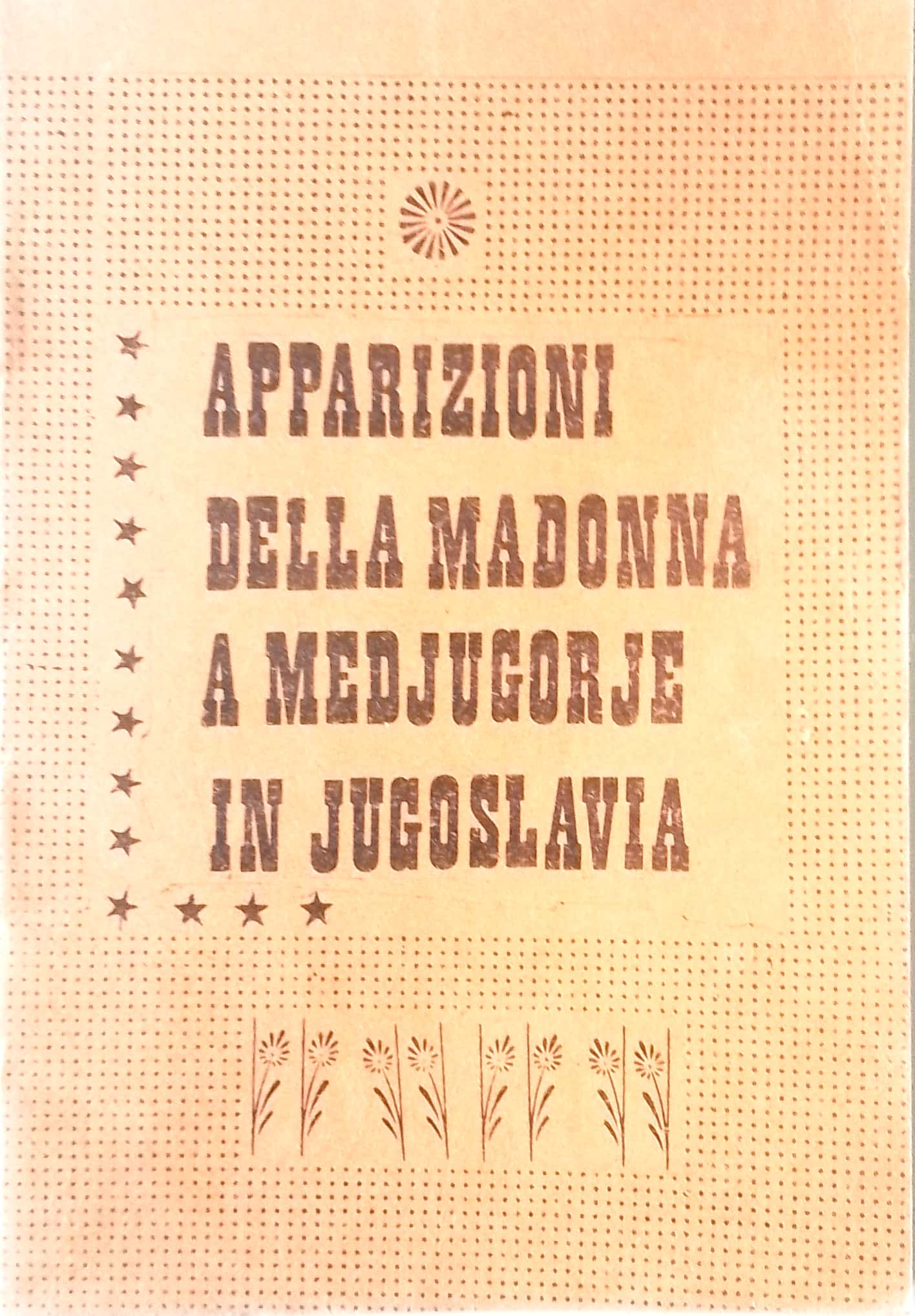 Copertina di Apparizioni della Madonna a Medjugorje in Jugoslavia 