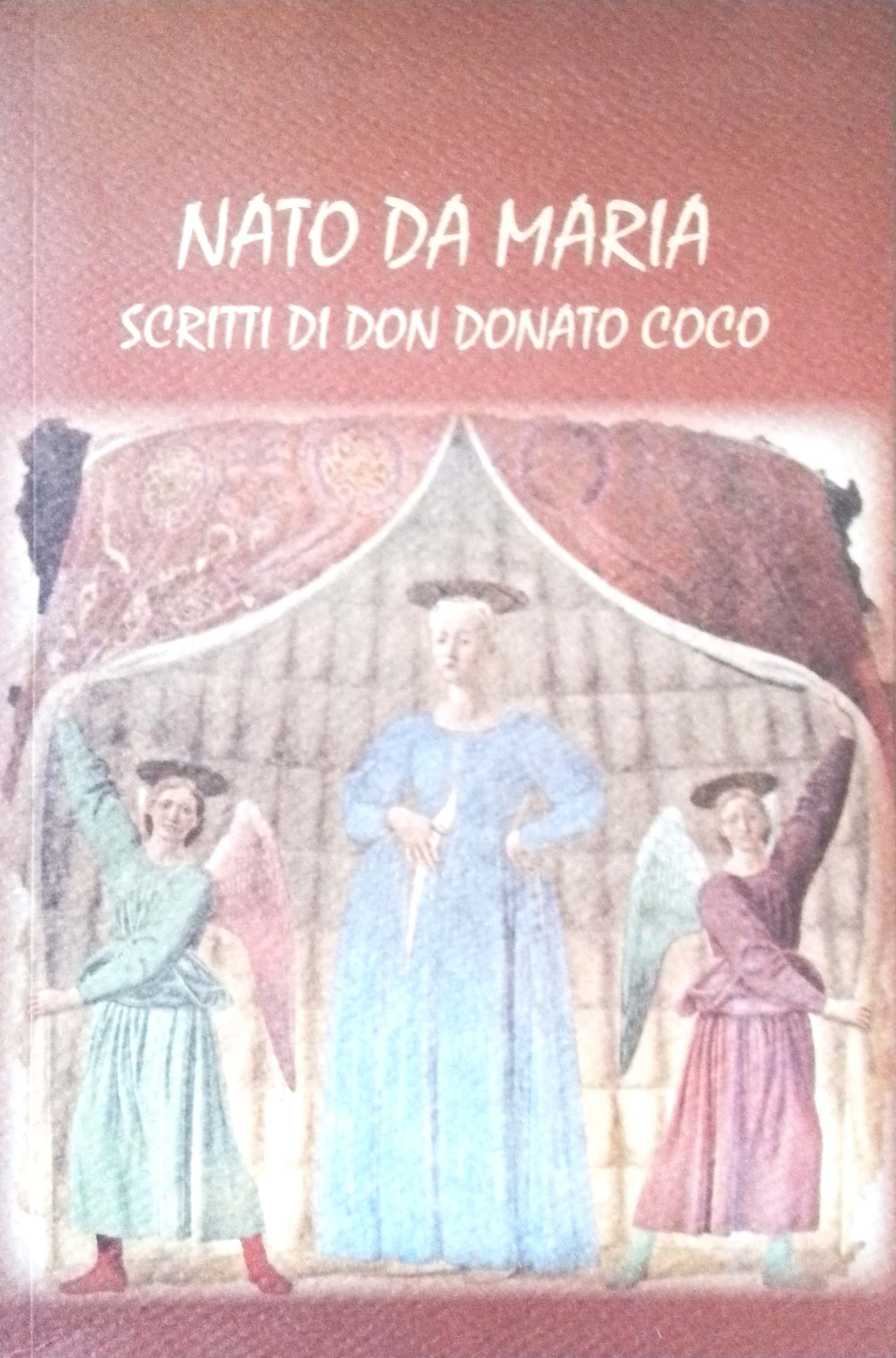 Copertina di Nato da Maria scritti di Don Donato Coco