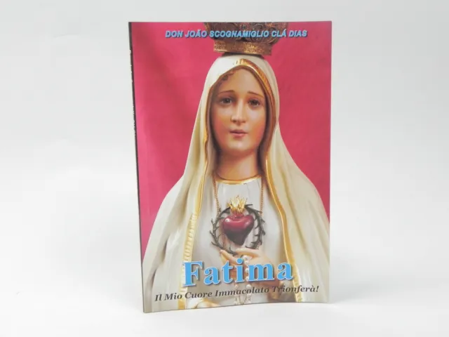 Copertina di Fatima il mio cuore immacolato trionferà!