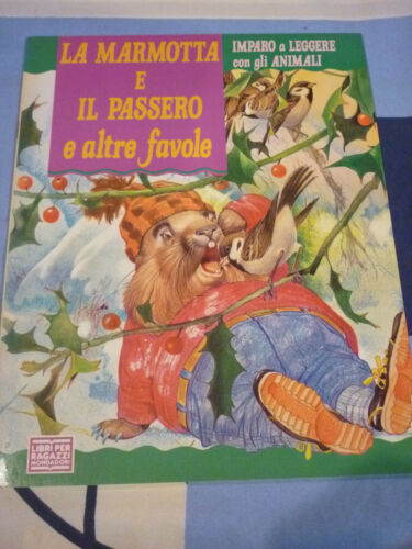 Copertina di La marmotta e il passero