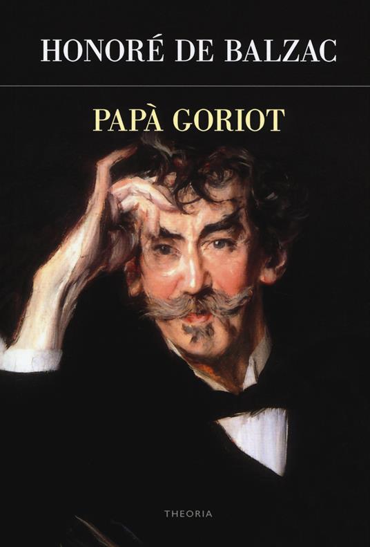 Copertina di Papà Goriot - Il colonnello Chabert