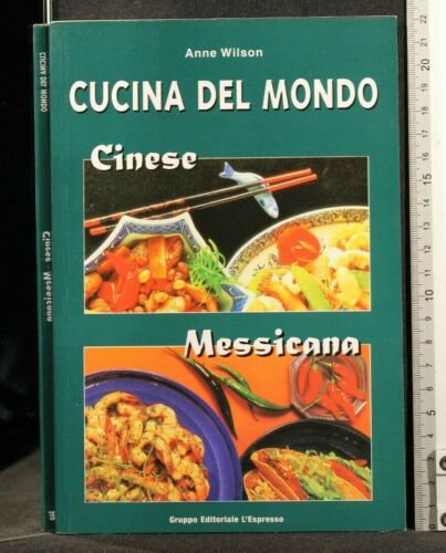 Copertina di Cucina del mondo cinese - messicana