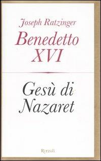 Copertina di Benedetto XVI Gesù di Nazaret