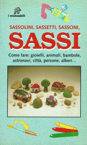 Copertina di Sassolini,sasseti,sassoni,sassi