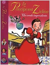 Copertina di La principessa Zelina 