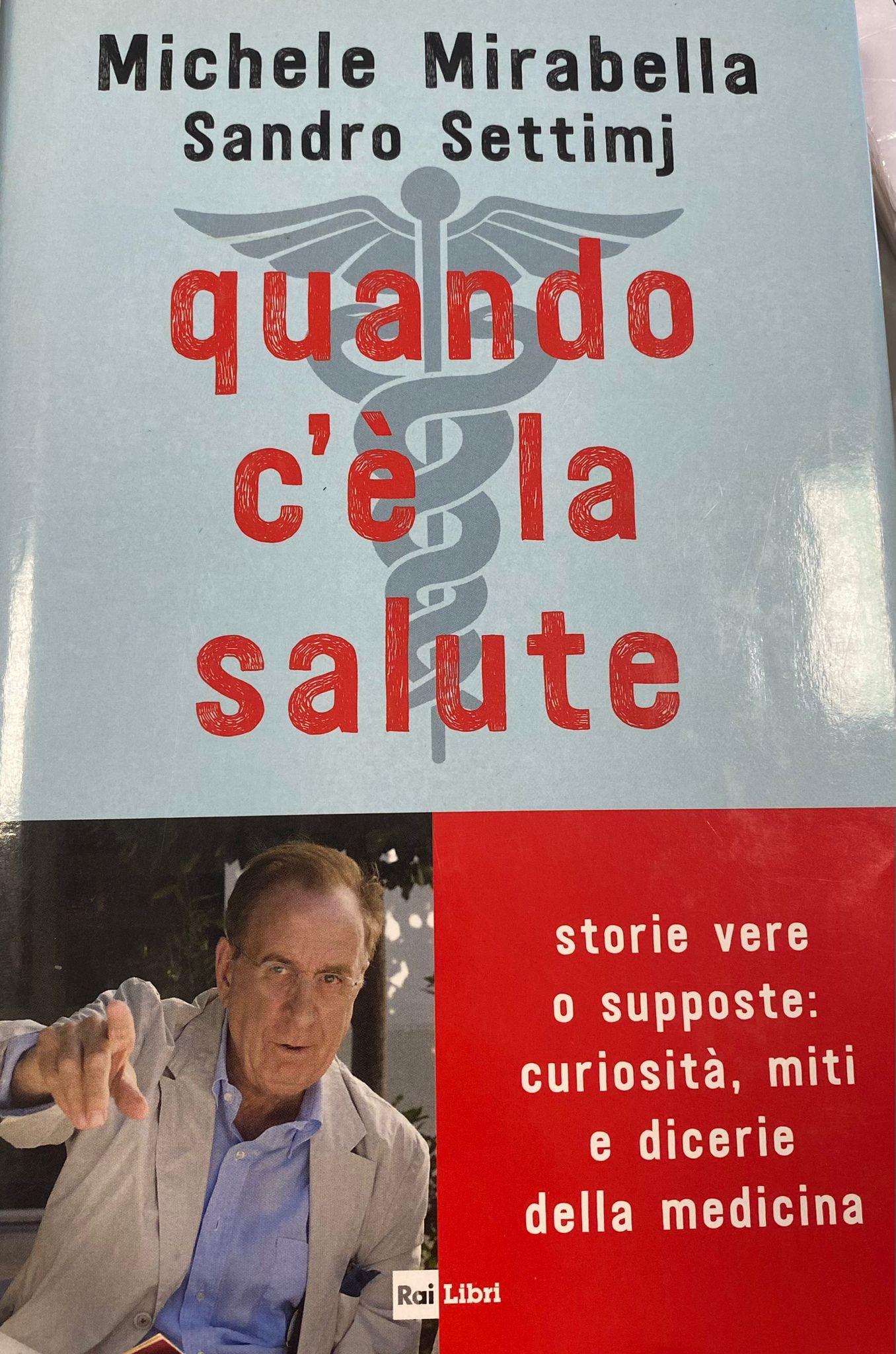 Quando c'è la salute