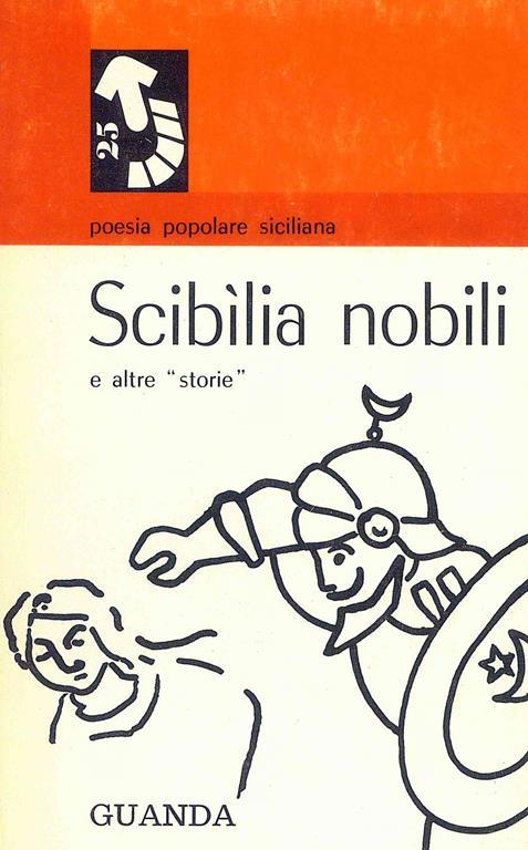 Copertina di Scibìlia nobili e altre ''storie''
