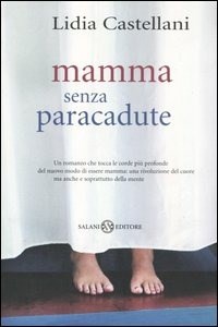 Copertina di Mamma senza paracadute 