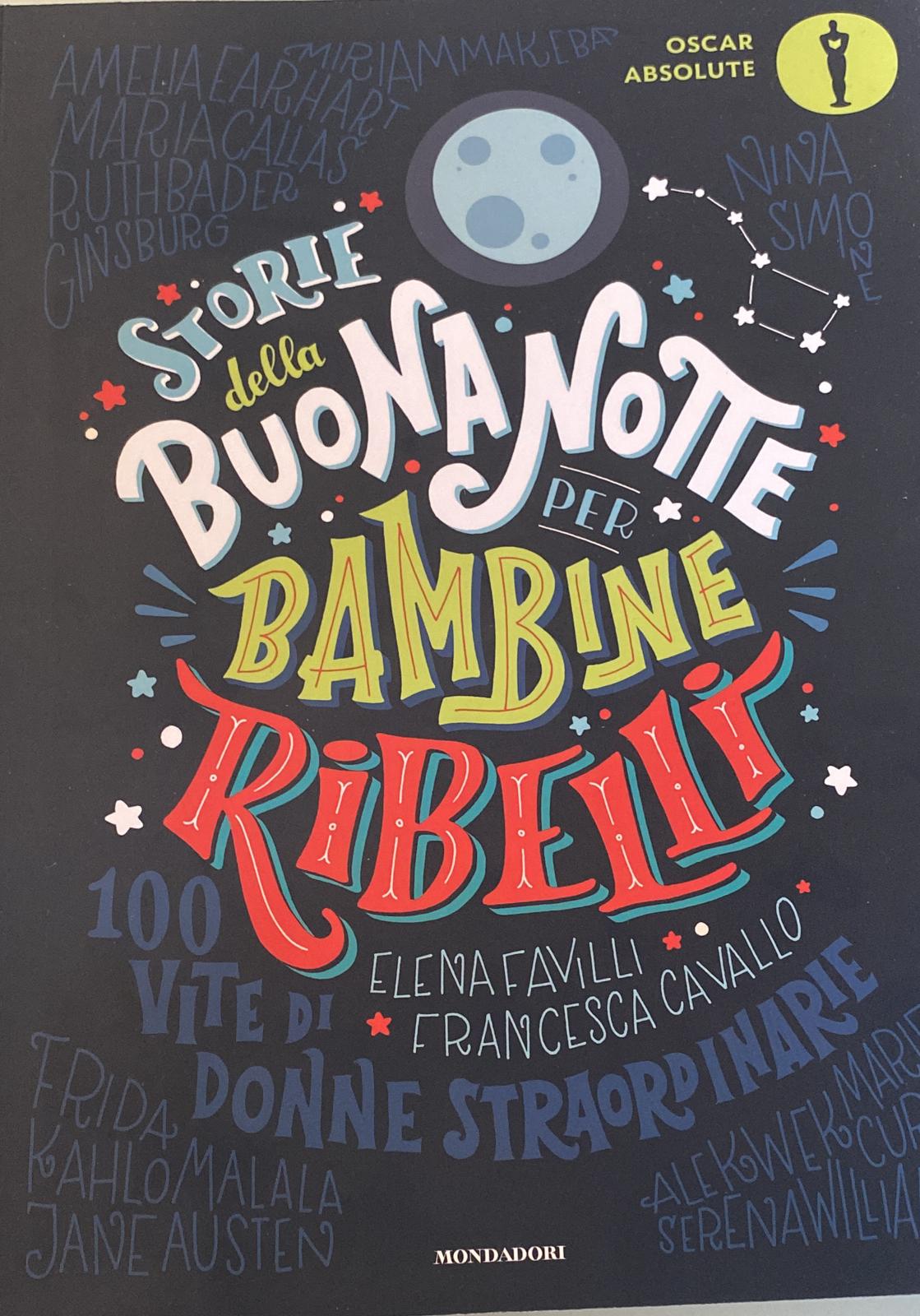 Storie della buonanotte per bambine ribelli