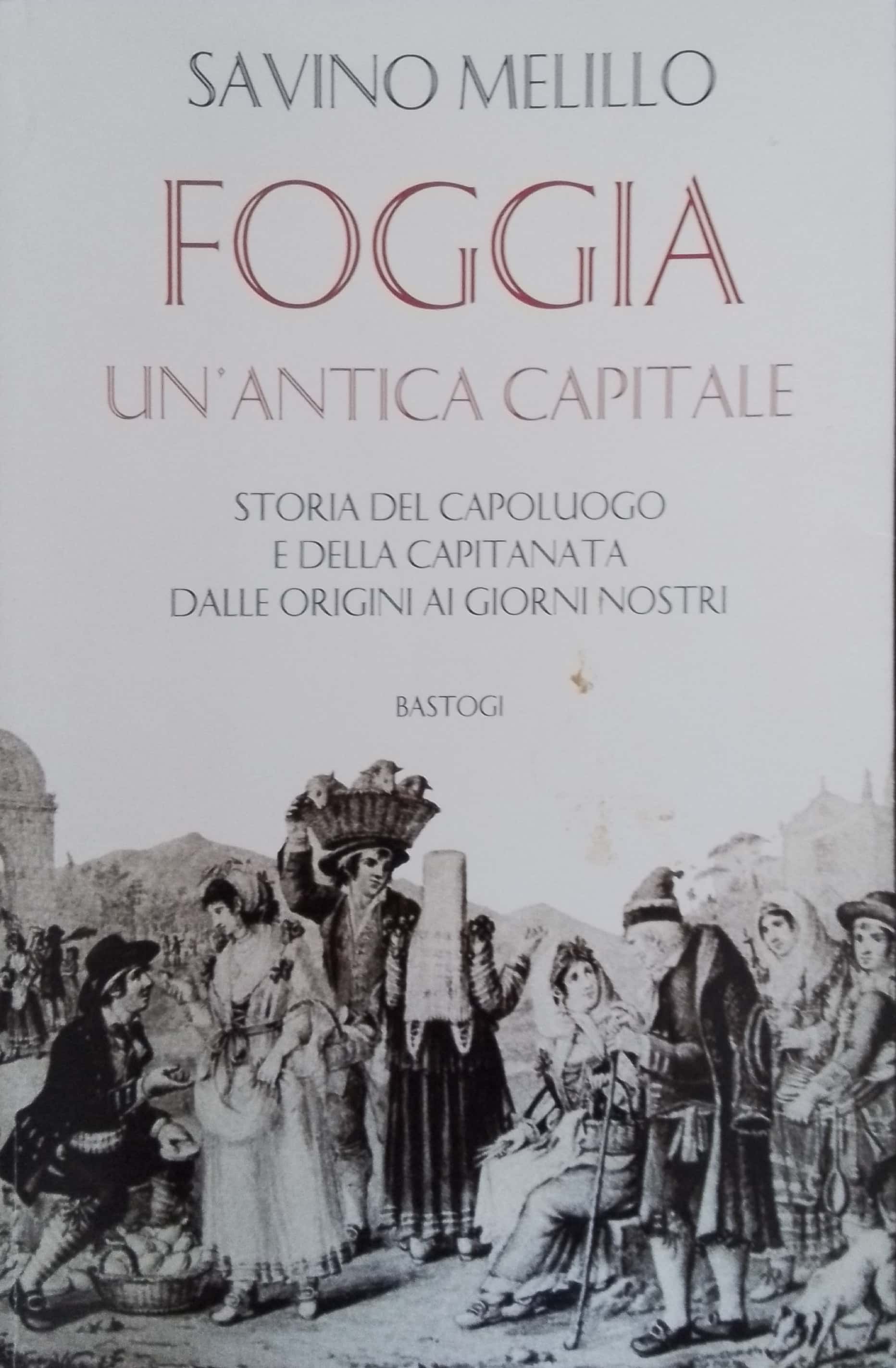 Copertina di Foggia- un'antica capitale
