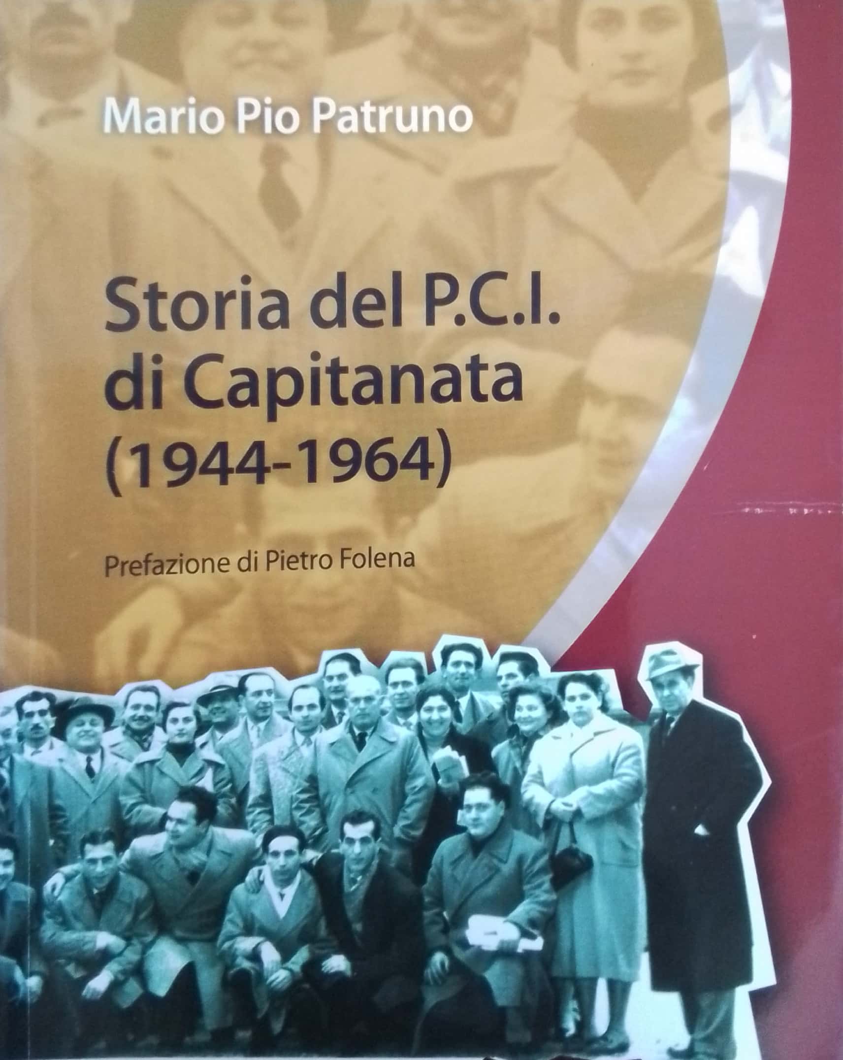 Copertina di Storia del P.C.I. di Capitanata (1944-1964)