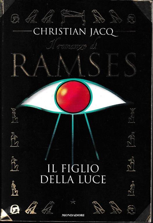 Copertina di Il romanzo di Ramses - Il figlio della luce 