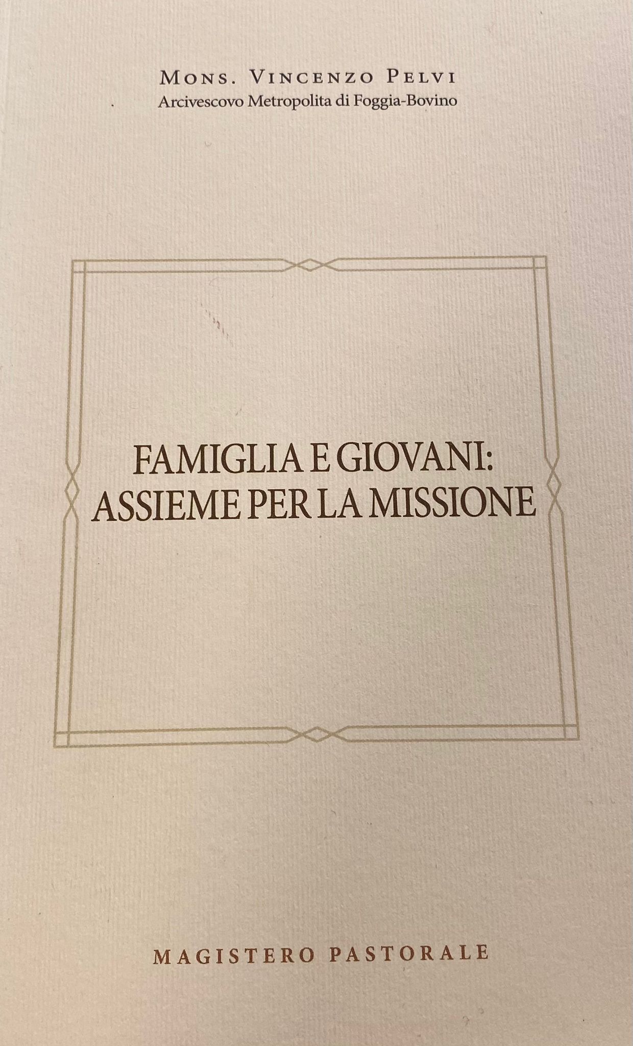 Famiglia e giovani: Assieme per la missione 