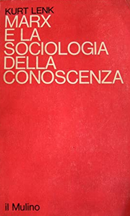 Copertina di Marx e la sociologia della conoscenza