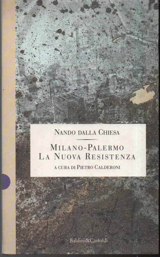 Copertina di Milano-Palermo:la Nuova Resistenza