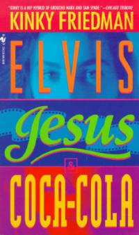 Copertina di Elvis, Jesus & Coca-Cola